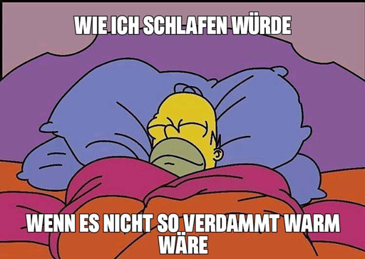 bild: homer simpson liegt selenruhig im bett -  beschriftung: wie ich schlafen würde, wenn es nicht so verdammt warm wäre